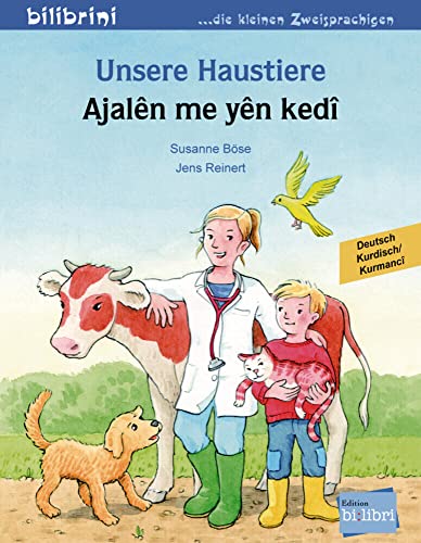 Unsere Haustiere: Kinderbuch Deutsch-Kurdisch/Kurmancî